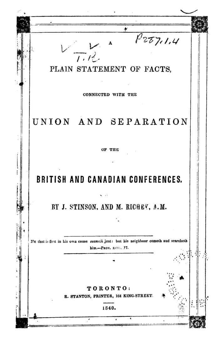 A plain statement of facts connected with the union and separation of the British and Canadian conferences