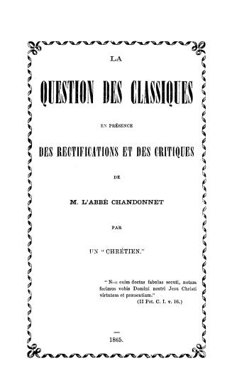 La question des classiques en prèsence des rectifications et des critiques de M