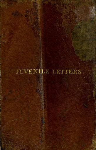 The juvenile correspondent, or, Scriptural and moral instructor : for the use of schools