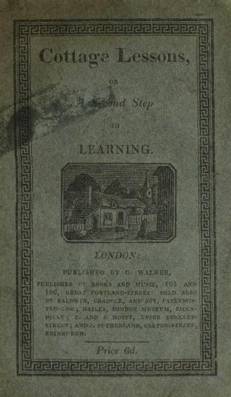 Cottage lessons, or, A second step to learning : intended as a a sequel to The cottage primer