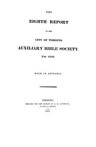 The...report of the City of Toronto Auxiliary Bible Society