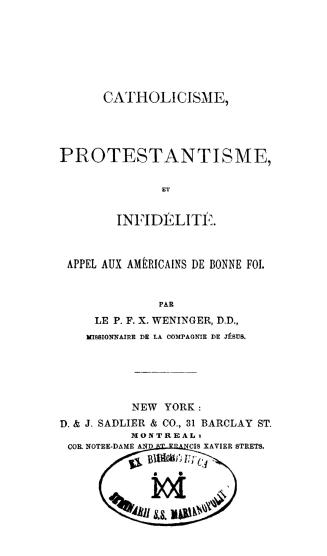 Catholicisme, Protestantisme et infidélité, appel aux Américains de bonne foi