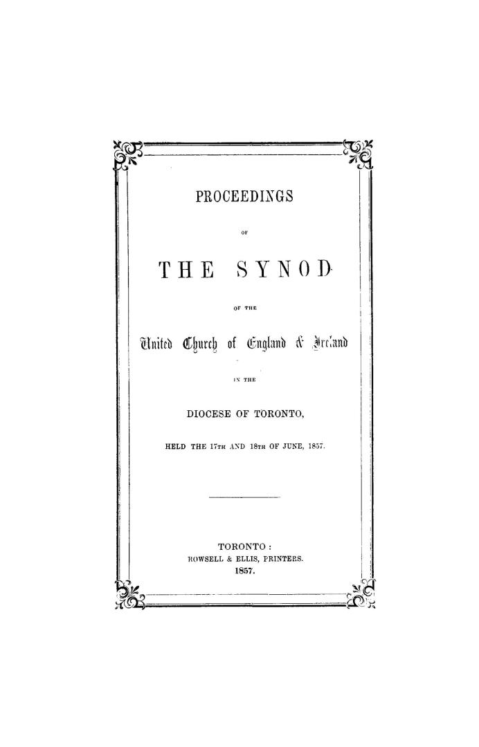 Proceedings of the Synod of the United Church of England & Ireland in the Diocese of Toronto held