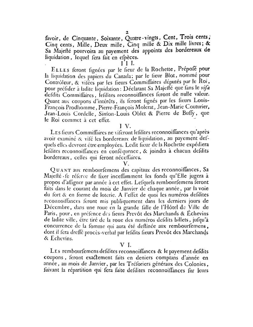 Arrest du Conseil d'État du roi, concernant les reconnoissances qui seront données en payement des papiers du Canada, liquidés en conséquence du l'arrêt du Conseil du 29 juin 1764, du 2 juillet 1764