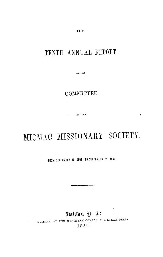 The annual report of the Committee of the Micmac Missionary Society