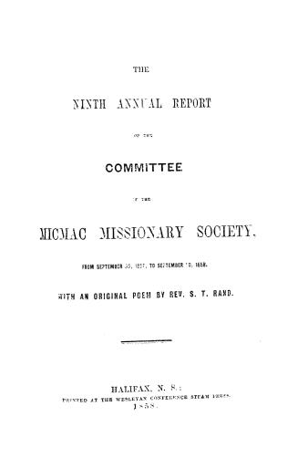 The annual report of the Committee of the Micmac Missionary Society