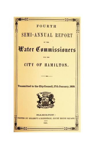 Semi-annual report of the Water Commissioners for the City of Hamilton transmitted to the City Council