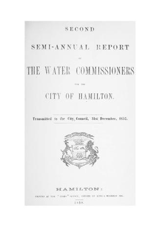 Semi-annual report of the Water Commissioners for the City of Hamilton transmitted to the City Council