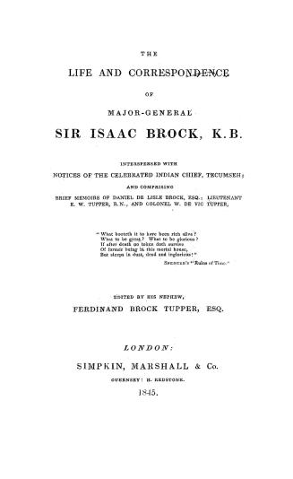 The life and correspondence of Major-General Sir Isaac Brock, K