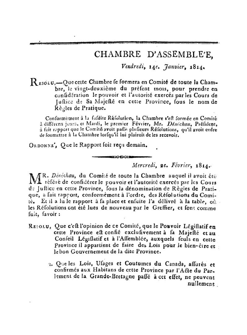 Procédés dans l'Assemblée du Bas-Canada, sur les regles de pratique des cours de justice, et sur les accusations contre Jonathan Sewell et James Monk, Ecuyers