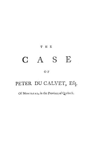 The case of Peter Du Calvet, esq