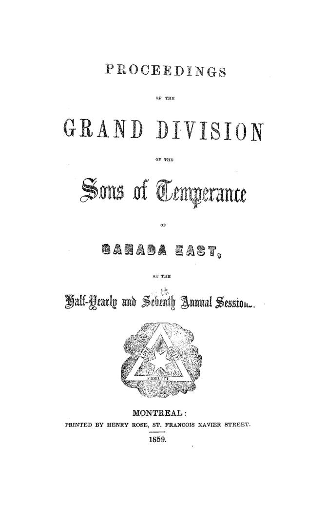 Proceedings of the Grand Division of the Sons of Temperance of Canada East