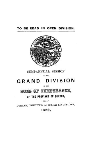 Proceedings of the Grand Division of the Sons of Temperance of Canada East