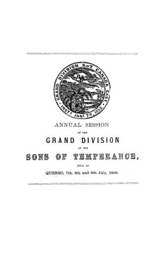 Proceedings of the Grand Division of the Sons of Temperance of Canada East