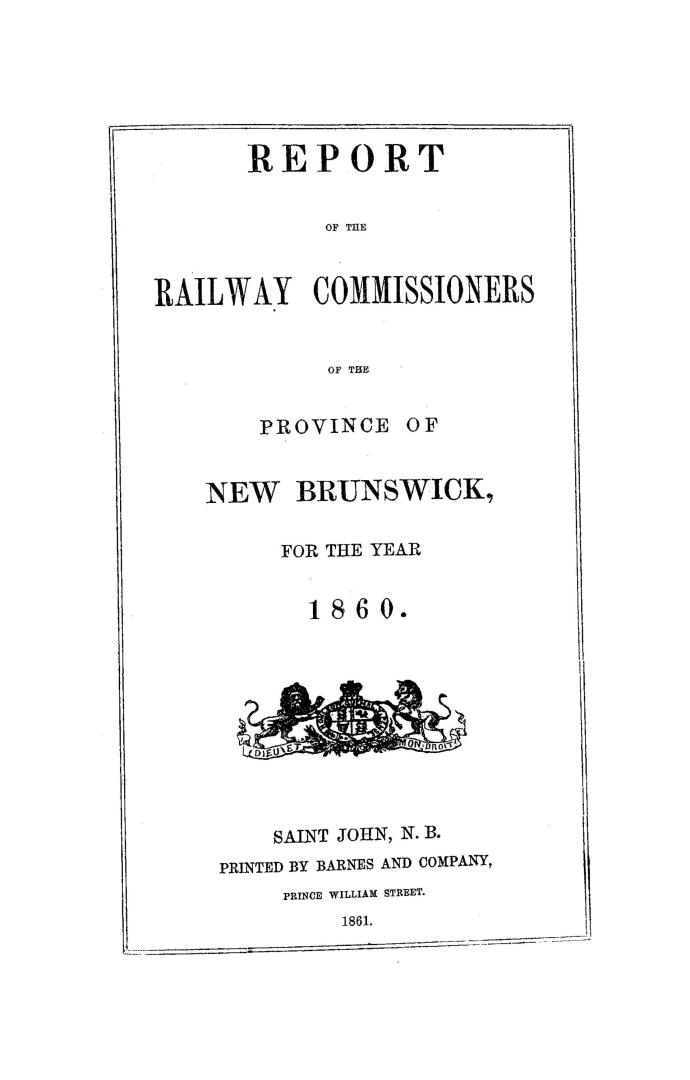 Report of the Railway Commissioners, of the Province of New-Brunswick, for the year