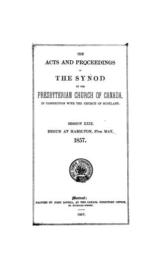 The Acts and proceedings of the Synod of the Presbyterian Church of Canada in Connection with the Church of Scotland