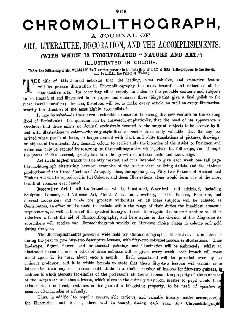 The Chromolithograph, a journal of art, literature, decoration, and the accomplishments, (with which is incorporated ''Nature and art.'') Illustated in colour. Under the editorship of Mr. William Day