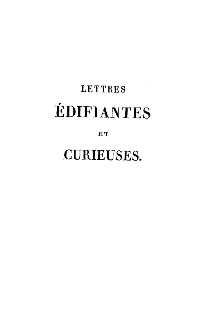 Lettres édifiantes et curieuses écrites des missions étrangères