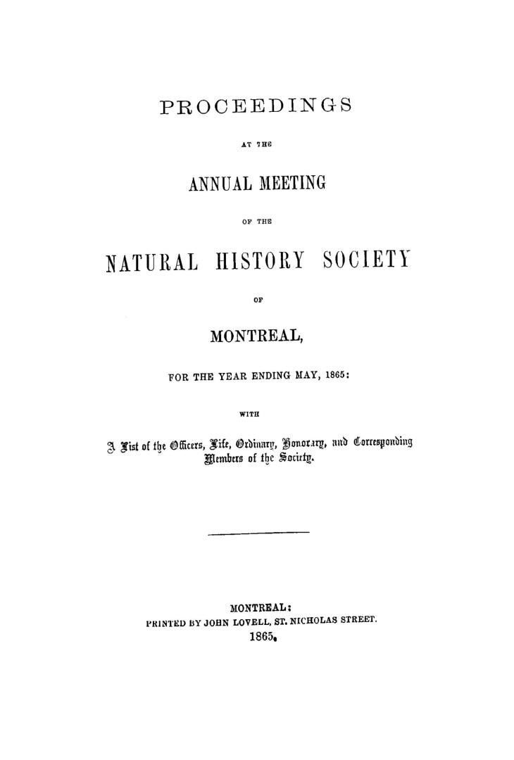 Proceedings at the annual meeting of the Natural History Society of Montreal, for the year ending