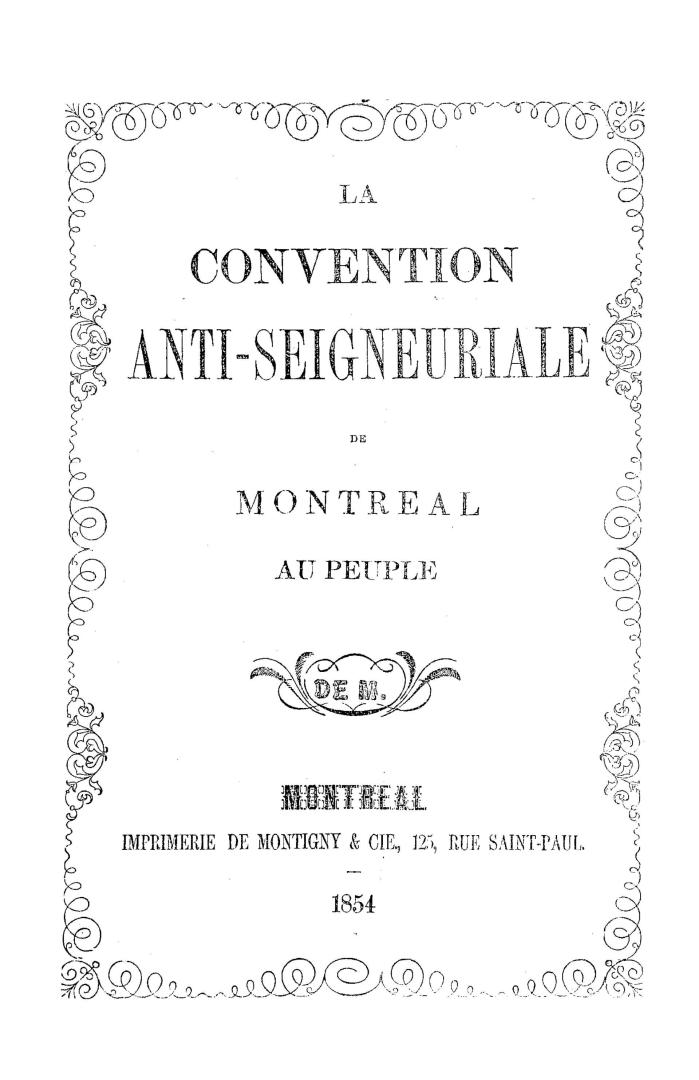 La convention anti-seigneuriale de Montréal au peuple