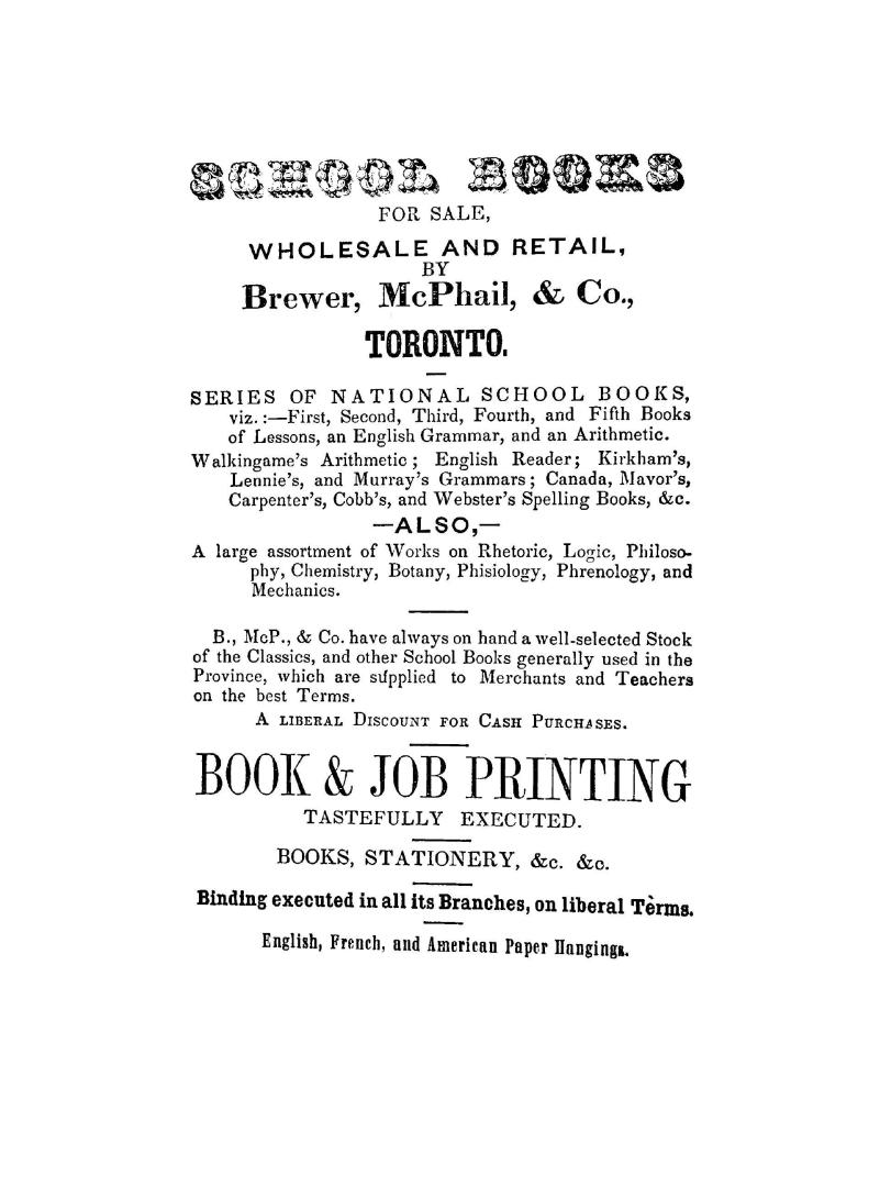 A treatise on arithmetic in theory and practice for the use of schools: authorized by the Council of public instruction for Upper Canada