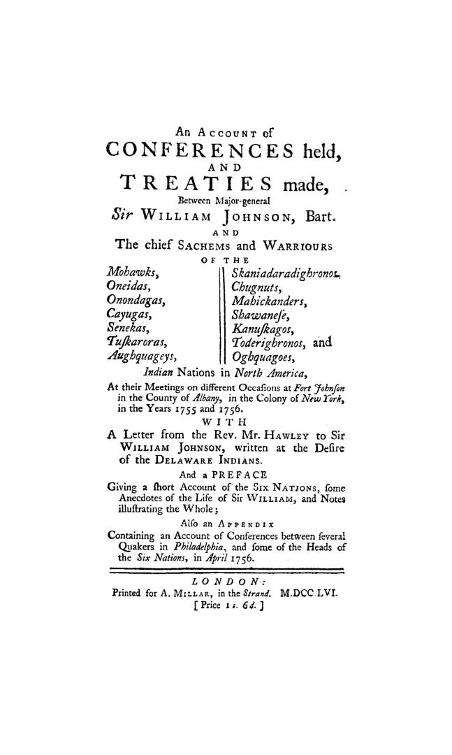 An account of conferences held, and treaties made, between Major-general Sir William Johnson, Bart