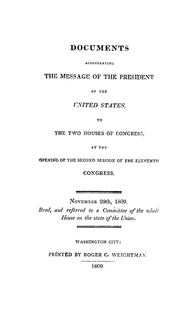 Documents accompanying the message of the President of the United States, to the two Houses of Congress, at the opening of the second session of the e(...)