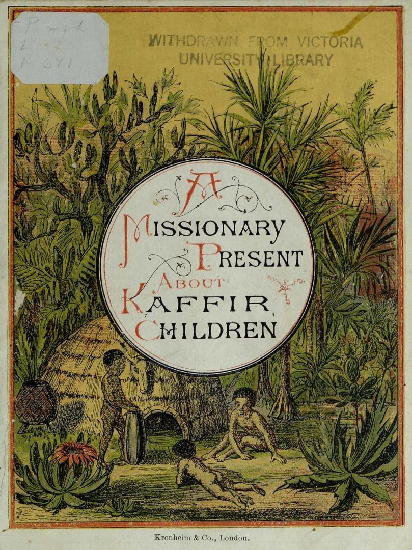 A missionary present about Kaffir children