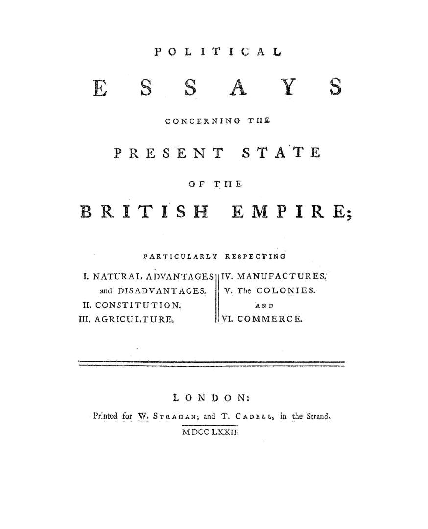 Political essays concerning the present state of the British Empire, particularly respecting I