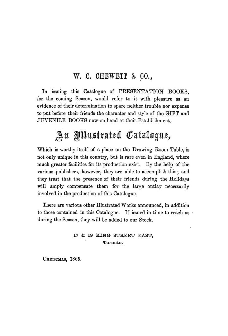 W. C. Chewett & Co.'s illustrated catalogue of presentation books for the season, juvenile books, photographic albums, &c., &c., &c. Christmas 1865