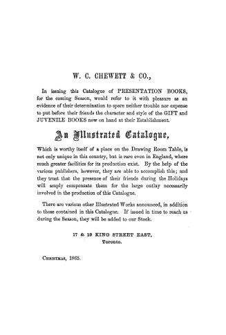 W. C. Chewett & Co.'s illustrated catalogue of presentation books for the season, juvenile books, photographic albums, &c., &c., &c. Christmas 1865