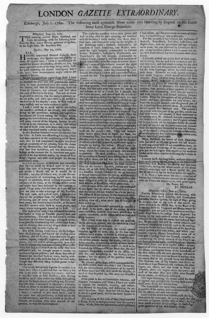 London Gazette extraordinary. Edinburgh, July 1. 1760. : The following most agreeable news came this morning by express to His Excellency Lord George Beauclerc