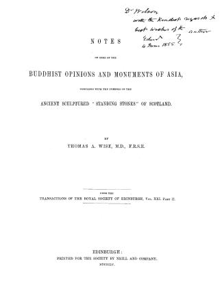 Notes on some of the Buddhist opinions and monuments of Asia, compared with the symbols on the ancient sculptured ''standing stones'' of Scotland