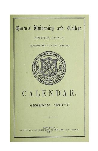 Calendar of the University of Queen's College, Kingston, Canada