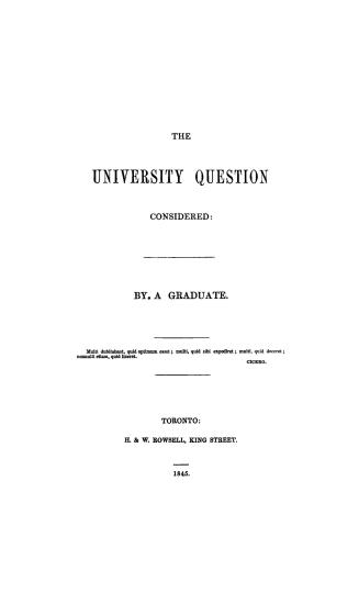 The university question considered by a Graduate