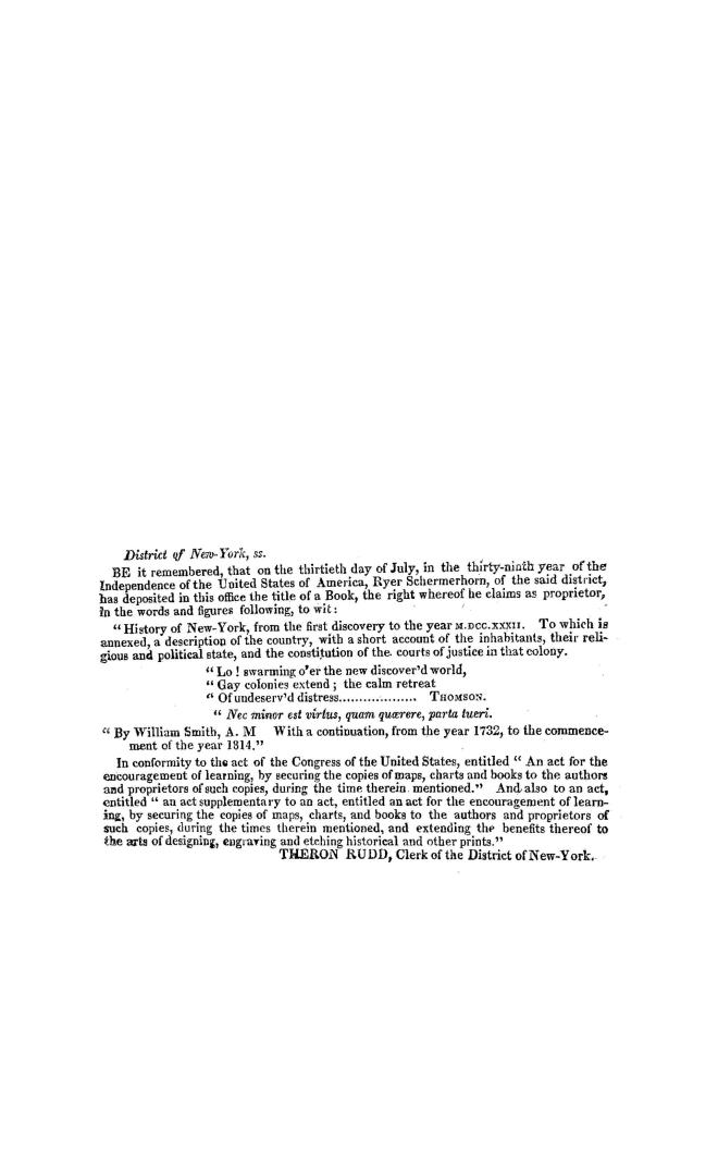 History of New-York from the first discovery to the year MDCCXXXII, to which is annexed a description of the country, with a short account of the inha(...)