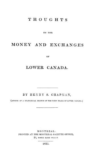 Thoughts on the money and exchanges of Lower Canada