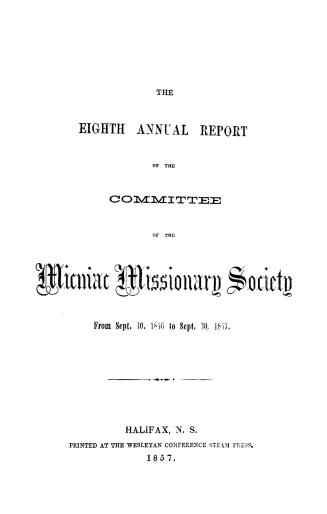 The annual report of the Committee of the Micmac Missionary Society