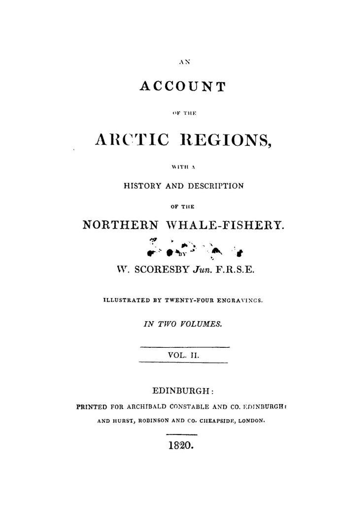 An account of the Arctic regions, with a history and description of the northern whale-fishery