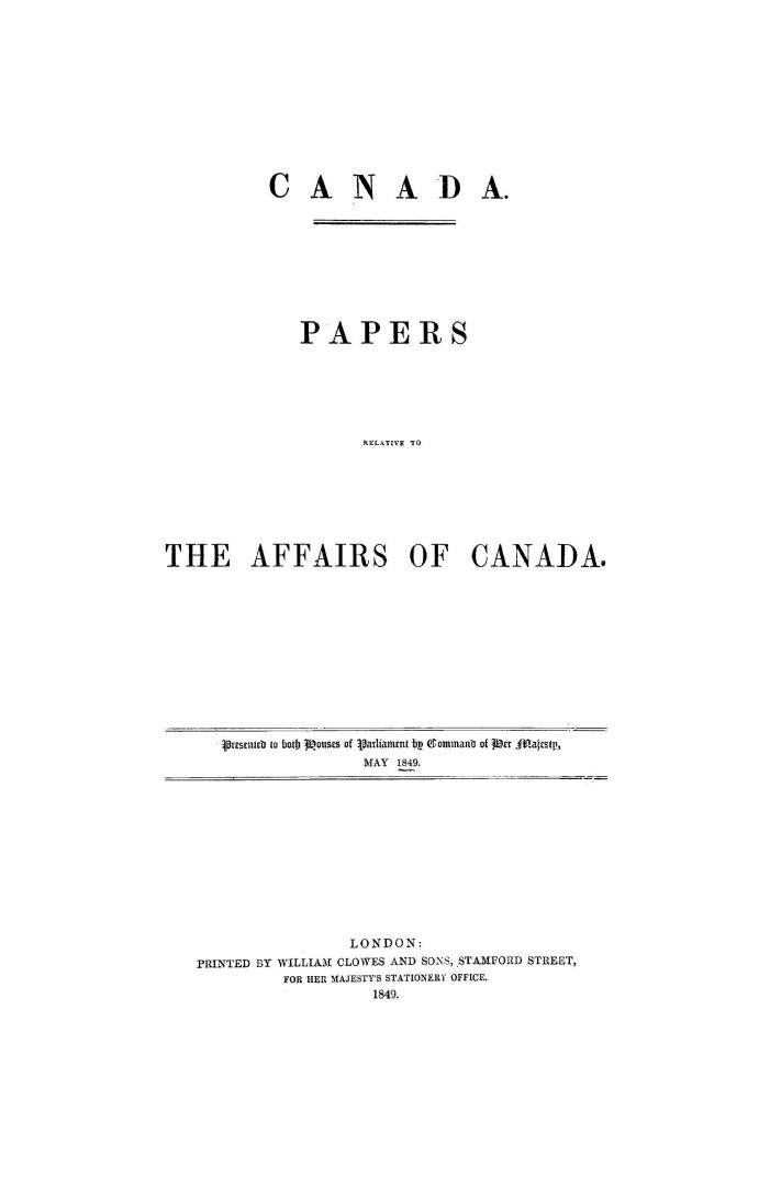 Canada, papers relative to the affairs of Canada