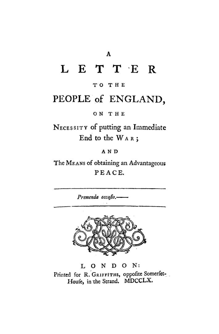 A letter to the people of England, on the necessity of putting an immediate end to the war