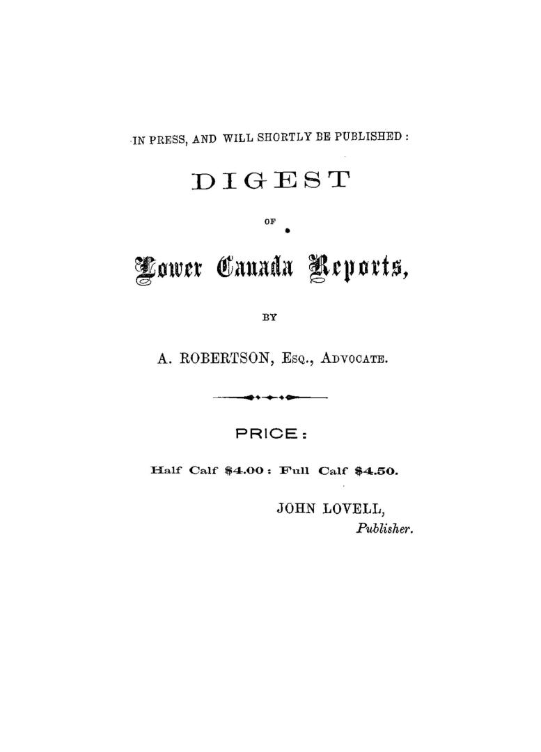 The Quebec directory for... containing a complete list of all the inhabitants of the city, with full descriptions of their businesses and professions (...)