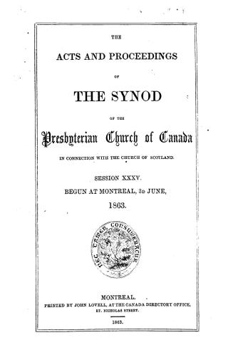 The Acts and proceedings of the Synod of the Presbyterian Church of Canada in Connection with the Church of Scotland