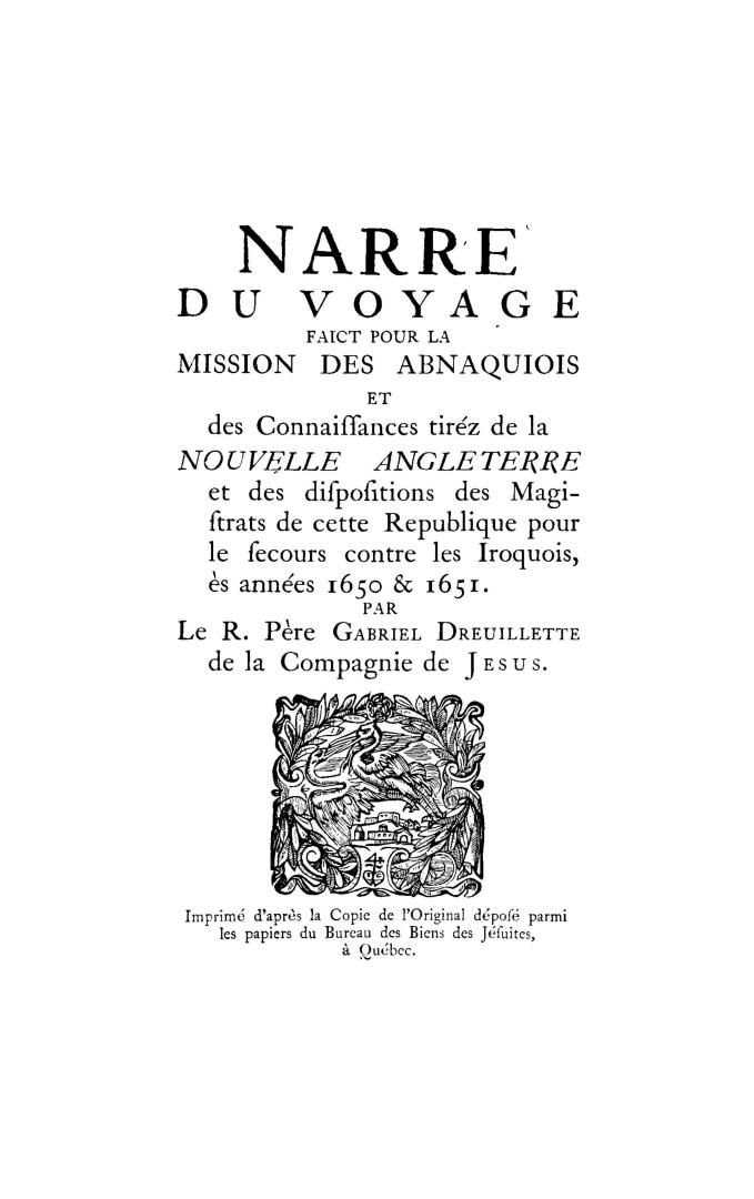 Narré du voyage faict pour la mission des Abnaquiois et des Connaissances tirez de la Nouvelle Angleterre et des dispositions des Magistrats de cette (...)