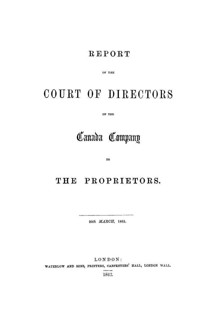 Report of the Court of Directors of the Canada Company to the proprietors