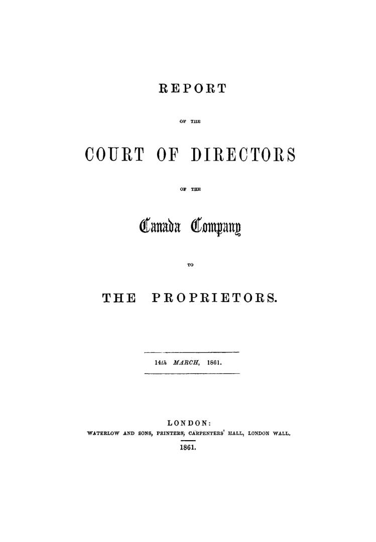 Report of the Court of Directors of the Canada Company to the proprietors