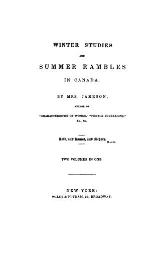 Winter studies and summer rambles in Canada