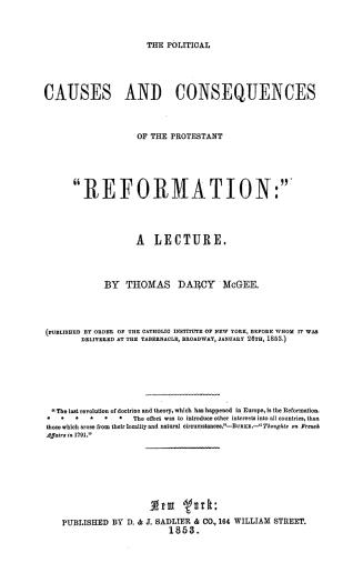 The political causes and consequences of the Protestant ''reformation'', a lecture