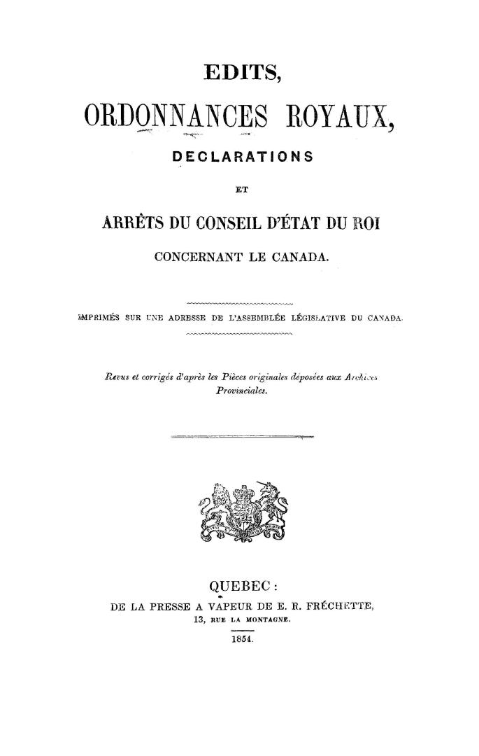 Edits, ordonnances royaux, declarations et arrêts du Conseil d'état du roi concernant le Canada