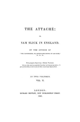 The attaché, or, Sam Slick in England